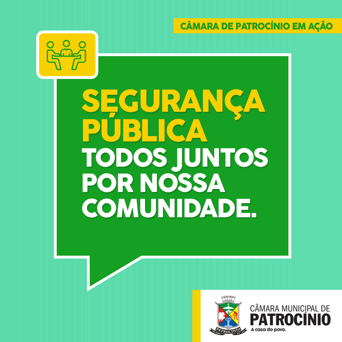 AÇÃO INSTITUCIONAL DA CAMARA MUNICIPAL DE PATROCINIO