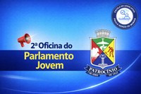 Câmara Municipal de Patrocínio realiza segunda oficina do Parlamento Jovem 2026 com foco na inclusão