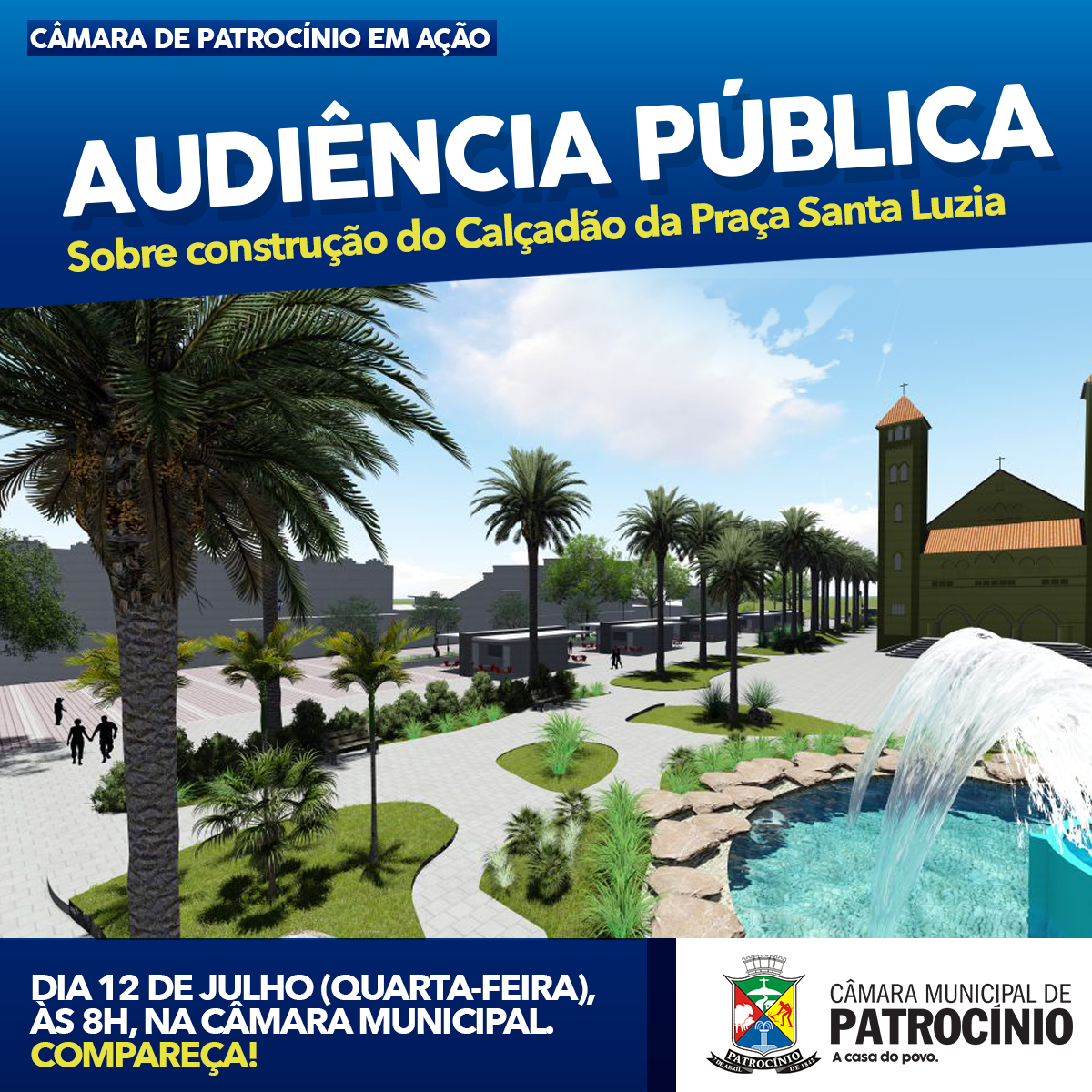 Câmara Municipal realiza Audiência Pública nesta quarta-feira, dia 12/07, às 8 horas