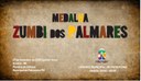 Câmara Municipal realizará Sessão Solene de entrega da Medalha e Diploma Zumbi dos Palmares